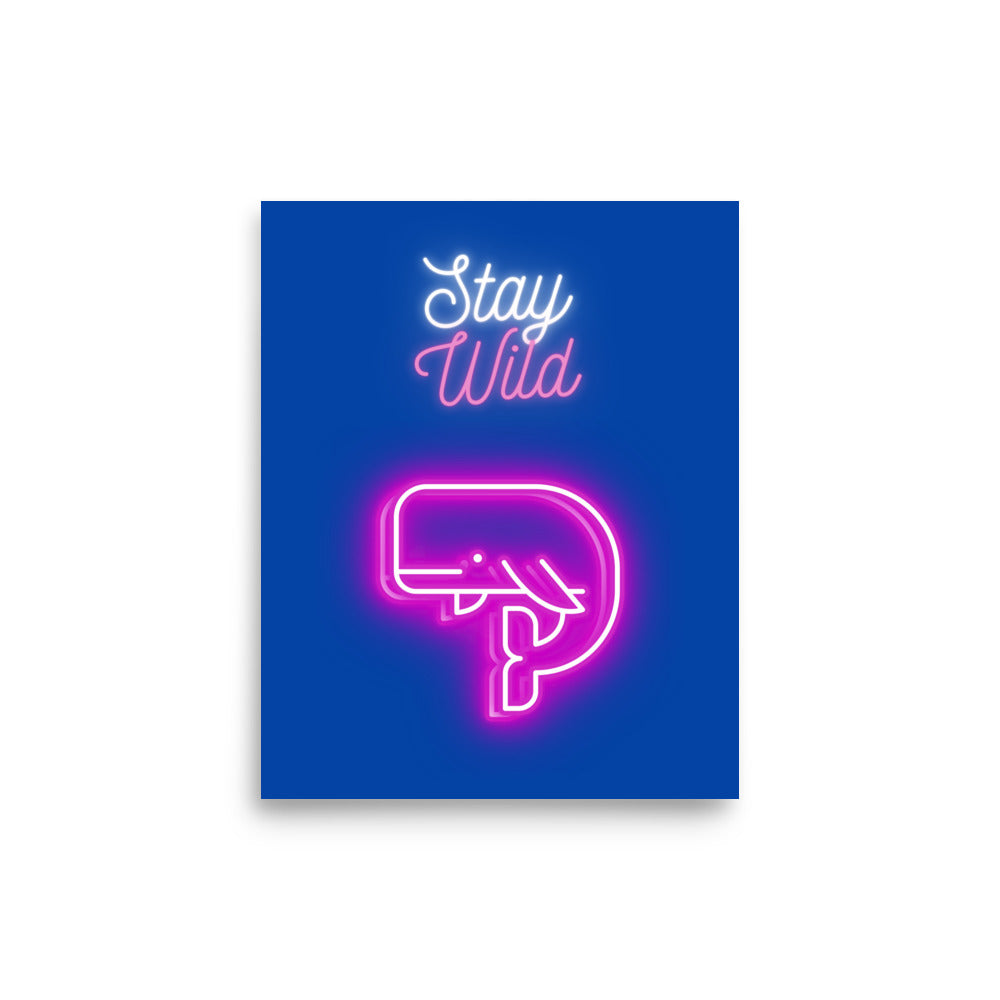 Poster Neon Ballena Stay Wild