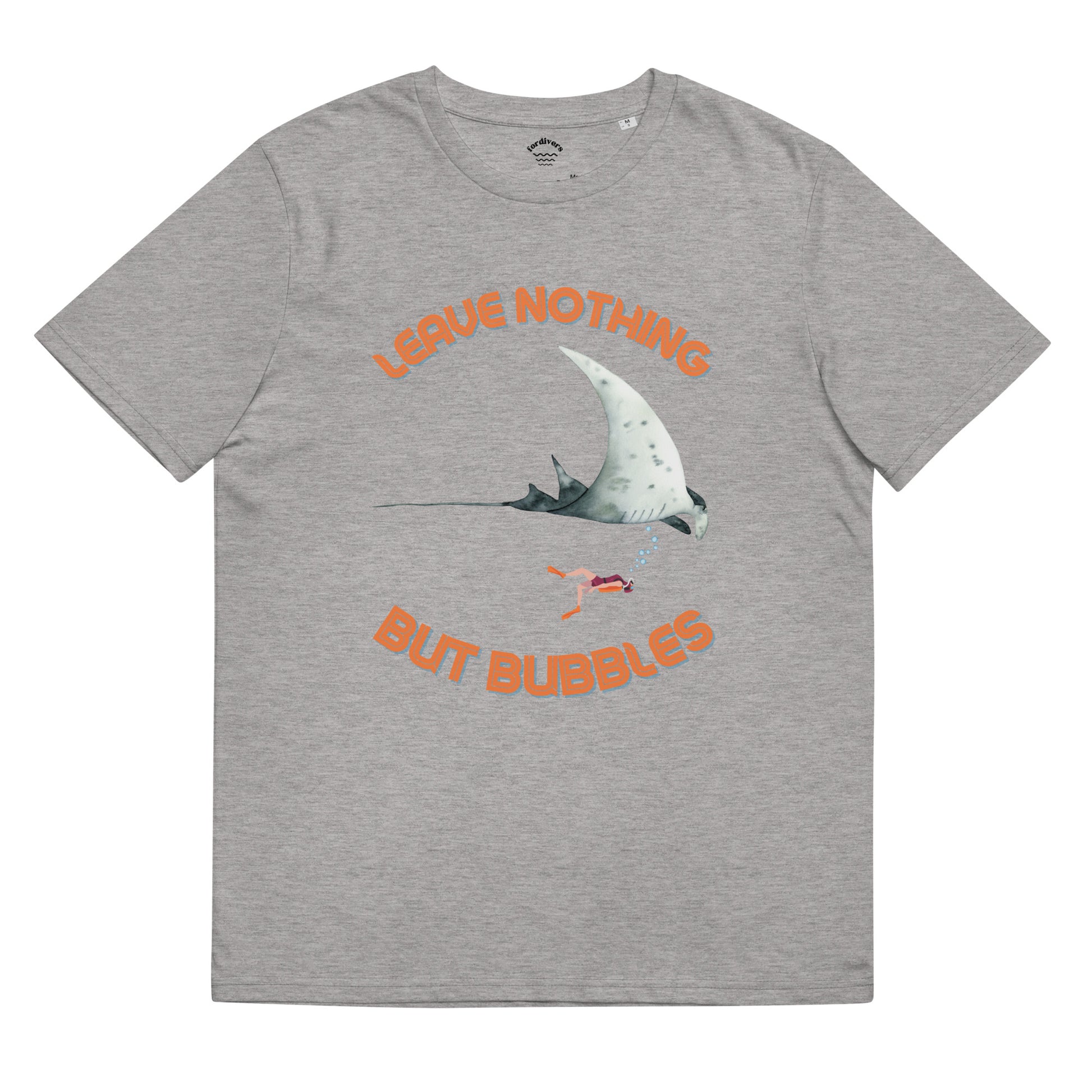 leave nothing but bubbles t-shirt