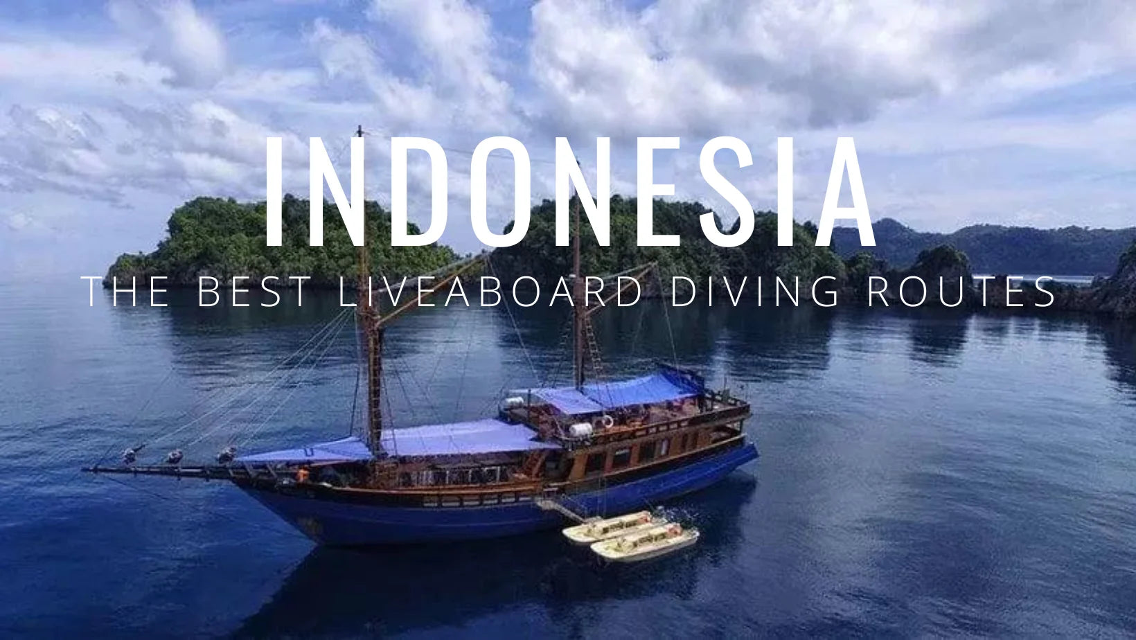 Las 5 mejores rutas de buceo vida a bordo de Indonesia